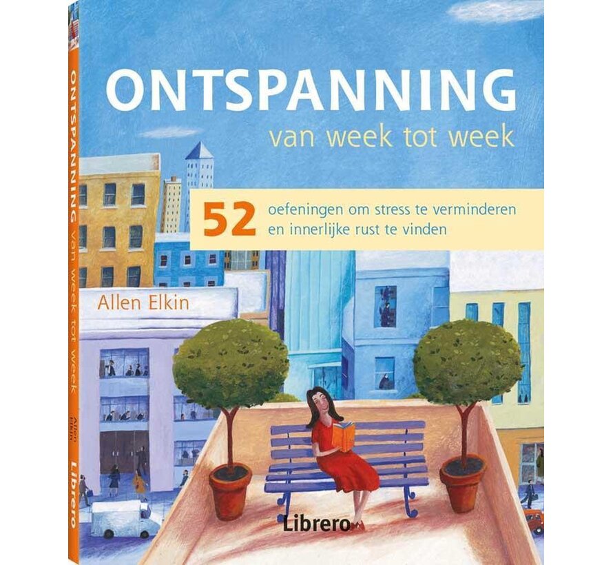 Ontspanning van week tot week
