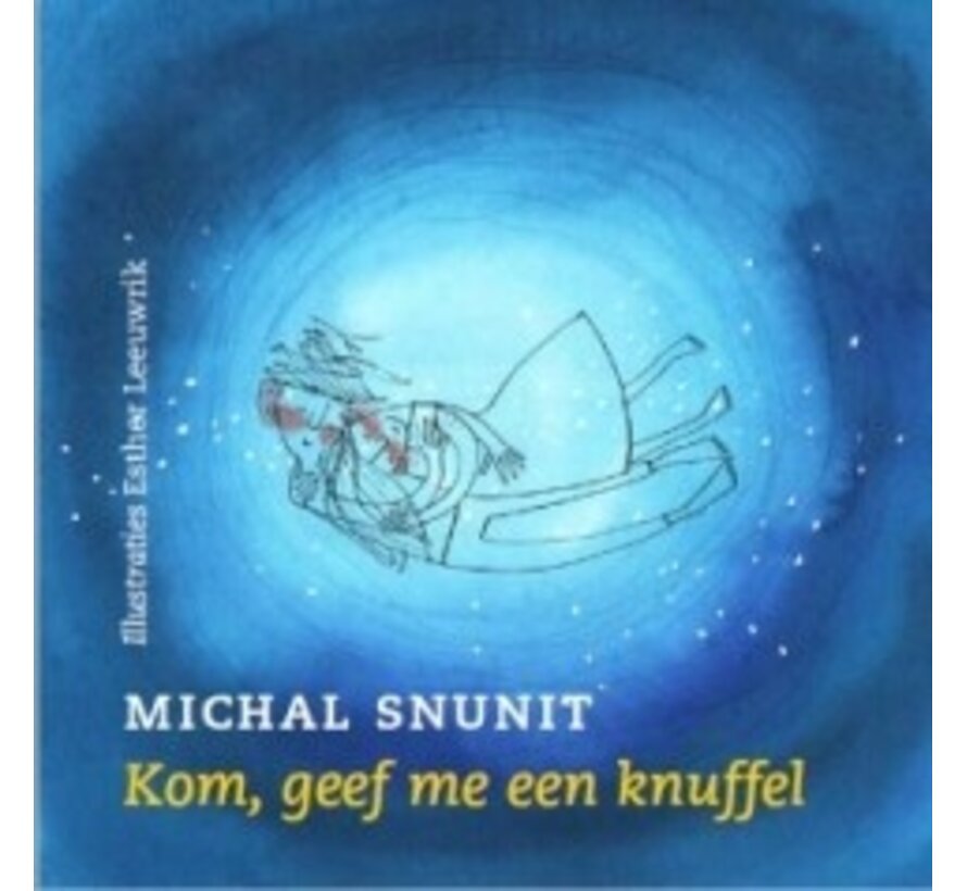 Kom, geef me een knuffel