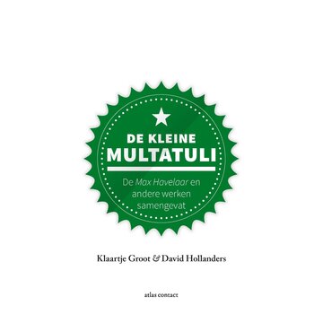 Nieuw binnen Kleine boekjes - grote inzichten 1 - De kleine Multatuli