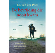 Nieuw binnen De bevrijding die nooit kwam