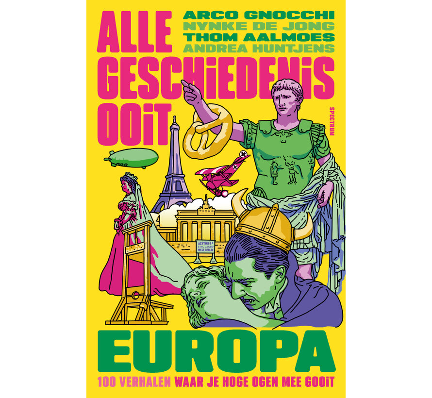 Alle Geschiedenis Ooit - Europa