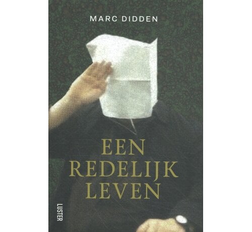 Nieuw binnen Een redelijk leven