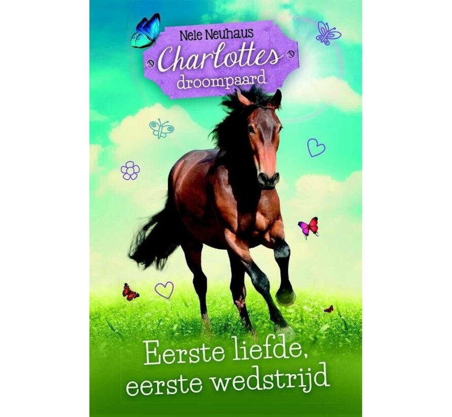 Charlottes droompaard 4 - Eerste liefde, eerste wedstrijd