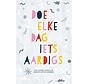 Doe elke dag iets aardigs