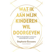 Wat ik mijn kinderen doorgeven wil