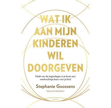 Wat ik mijn kinderen doorgeven wil