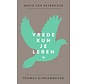 Vrede kun je leren