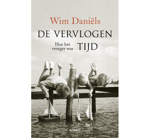 De vervlogen tijd