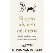 Nieuw binnen Slapen als een oermens