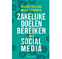 Zakelijke doelen bereiken met social media