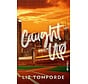Windy city 3 - Caught up