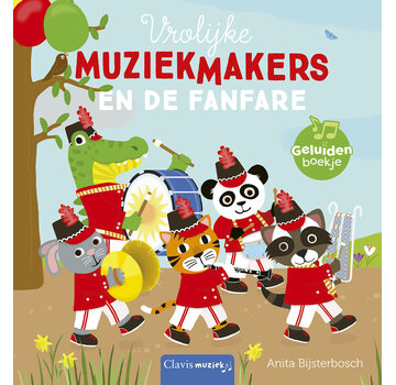 Nieuw binnen Vrolijke muziekmakers - Vrolijke muziekmakers en de fanfare