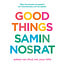 Good things