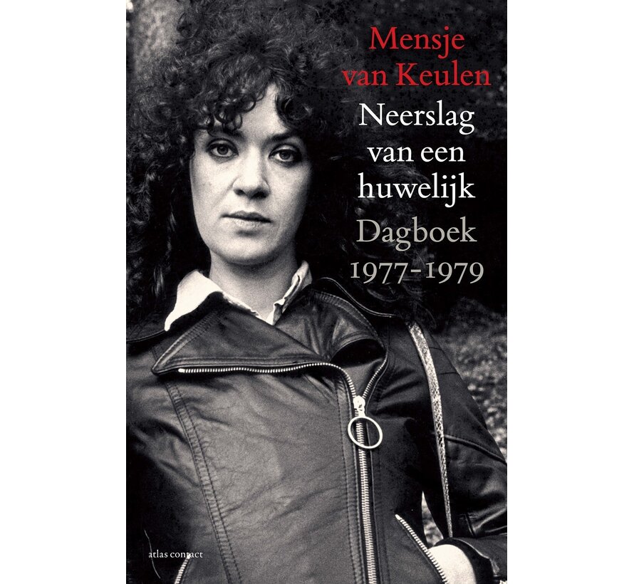 Dagboeken Mensje van Keulen 2 - Neerslag van een huwelijk