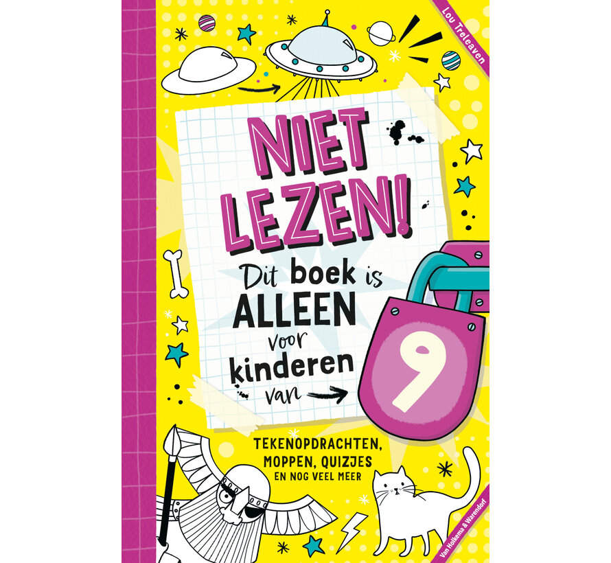 Niet lezen! Dit boek is alleen voor kinderen van - Niet lezen! Dit boek is alleen voor kinderen van 9