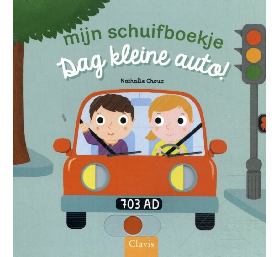 Mijn schuifboekje - Dag kleine auto!