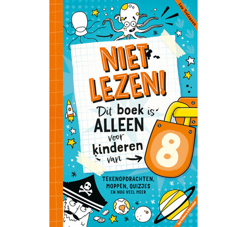 Nieuw binnen Niet lezen! Dit boek is alleen voor kinderen van - Niet lezen! Dit boek is alleen voor kinderen van 8