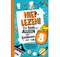 Niet lezen! Dit boek is alleen voor kinderen van - Niet lezen! Dit boek is alleen voor kinderen van 8