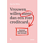 Vrouwen willen meer dan een roze creditcard