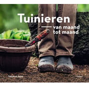 Nieuw binnen Tuinieren van maand tot maand