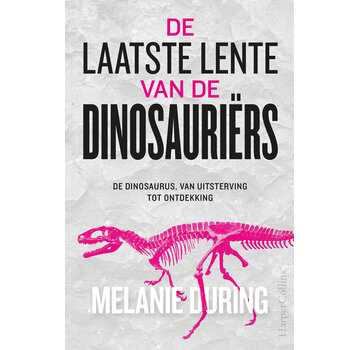 De laatste lente van de dinosauriërs