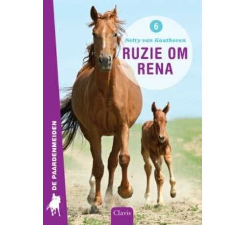 Nieuw binnen De paardenmeiden 6 - Ruzie om Rena