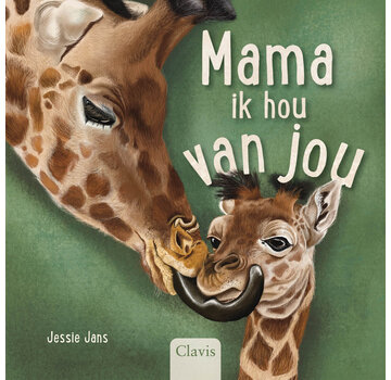 Mama, ik hou van jou