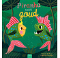 Piranha van goud