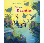 Nieuw binnen Pas op, Daantje!