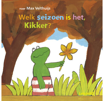 Kikker leert - Welk seizoen is het, Kikker?
