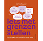 Iets met grenzen stellen