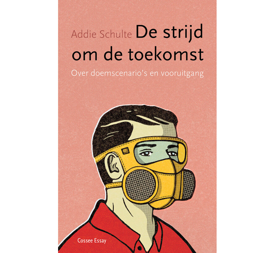 De strijd om de toekomst