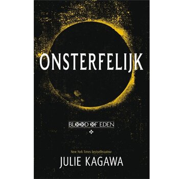 Blood of Eden 1 - Onsterfelijk