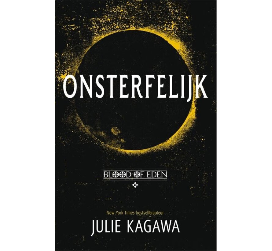 Blood of Eden 1 - Onsterfelijk