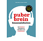 Puberbrein binnenstebuiten