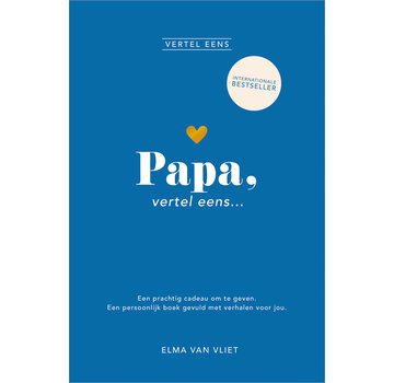 Vertel eens - Papa, vertel eens