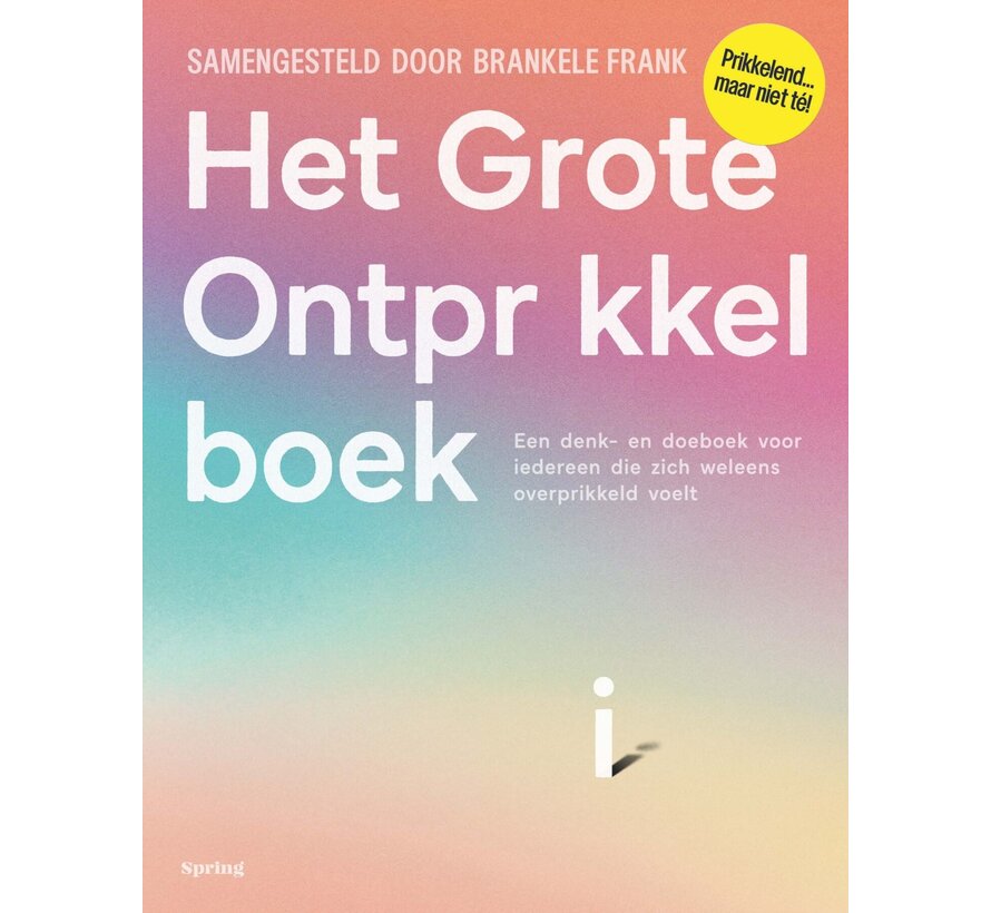 Het grote ontprikkelboek