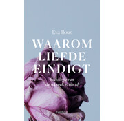 Waarom liefde eindigt