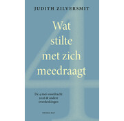 Wat stilte met zich meedraagt