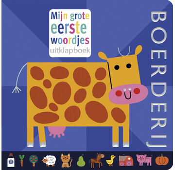 Mijn grote eerste woordjes uitklapboek - Boerderij