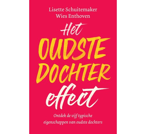 Nieuw binnen Het oudste dochter effect