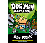 Dog man 2 - Dog Man gaat los!