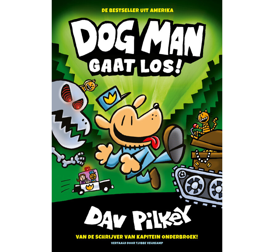 Dog man 2 - Dog Man gaat los!