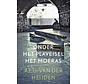De tandeloze tijd 3,2 - Onder het plaveisel het moeras