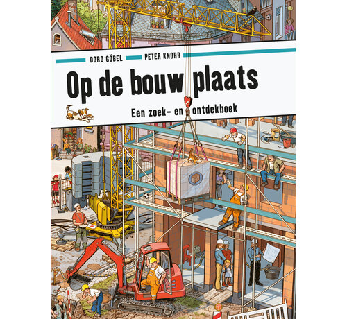 Zoek en ontdek - Op de bouwplaats