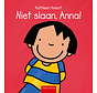 Anna - Niet slaan, Anna!
