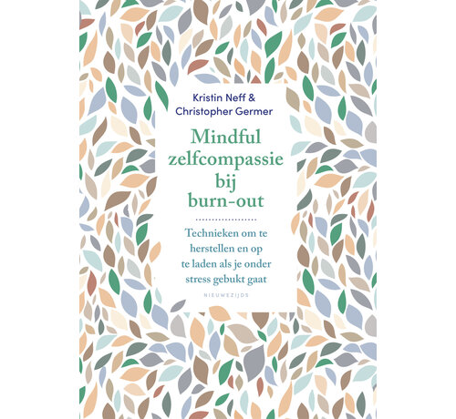 Mindful zelfcompassie bij burn-out