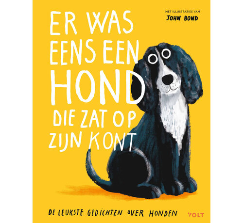 Er was eens een hond die zat op z’n kont
