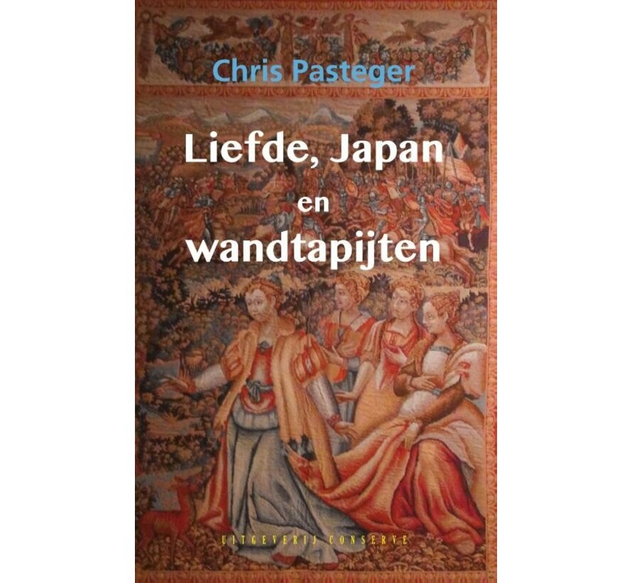 Liefde, Japan en wandtapijten