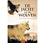 In de ban van de wolf 4 - De jacht op de wolven